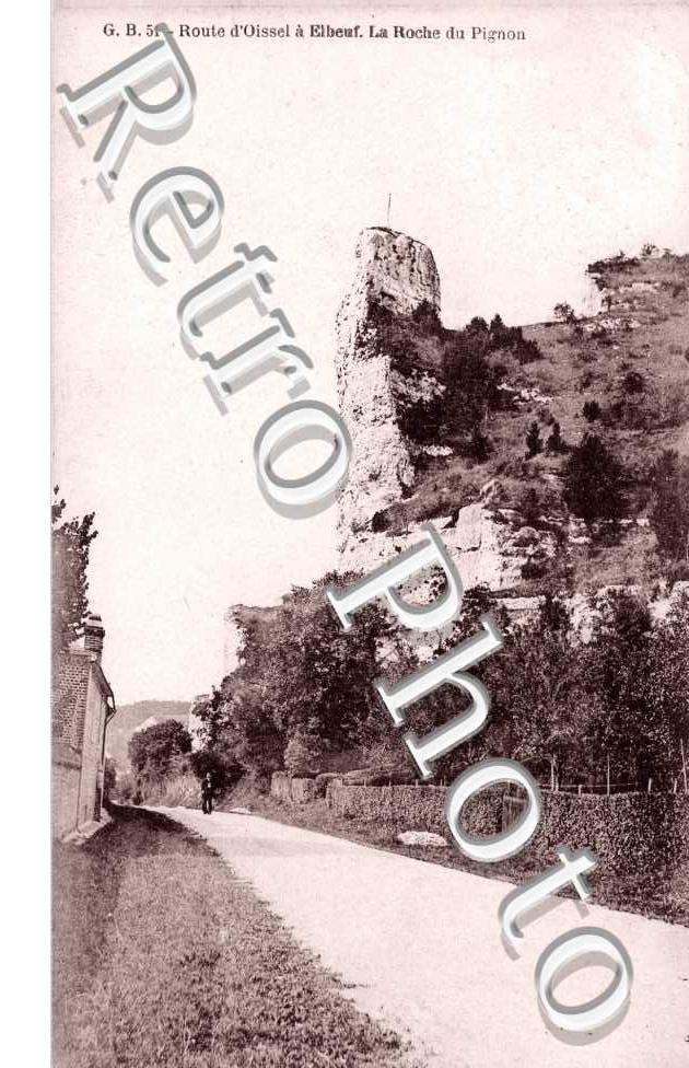 Route d'Oissel a Elbeuf, la Roche du Pignon