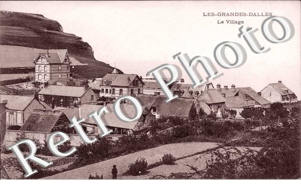 le Village, les Grandes Dalles