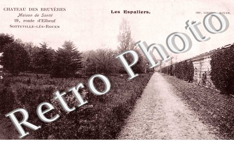 Château des Bruyères. Maison de Santé 19 route d'Elbeuf. Les Espaliers
