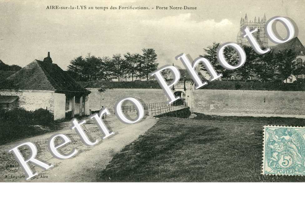 au temps des fortifications Porte Notre Dame