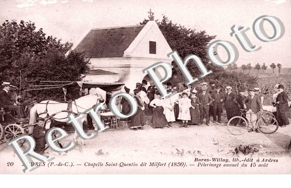 chapelle Saint-Quentin dit Milfort (1830), pelerinage annuel du 15 aout