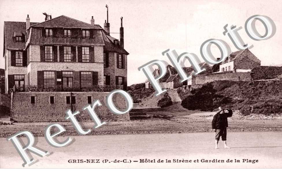 Gris-Nez, hotel de la Sirene et gardien de la plage