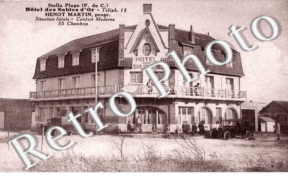 Stella plage, Hotel des Sables d'Or,  Henot Martin
