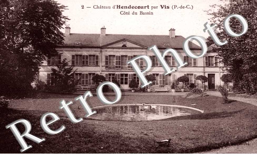 chateau d' Hendecourt par Vis, cote du bassin