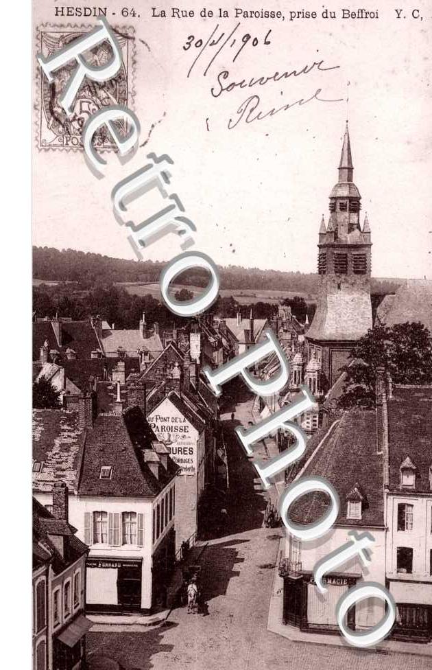 Rue de la Paroisse prise du Beffroi