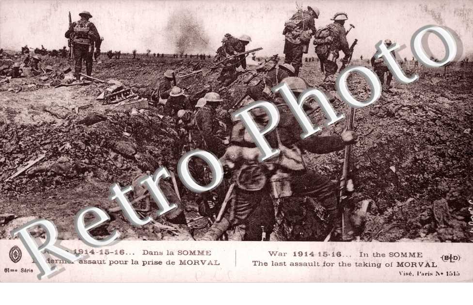 Le dernier assaut pour la prise de Morval - militaires guerre 1914-18