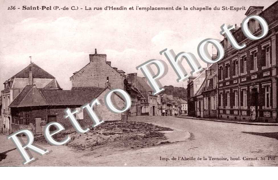 Rue d'Hesdin et l'emplacement de la Chapelle du Saint Esprit