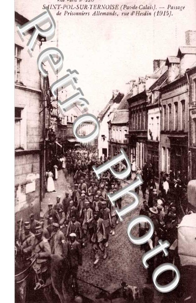 Passage de prisonniers allemands rue d'Hesdin 1915