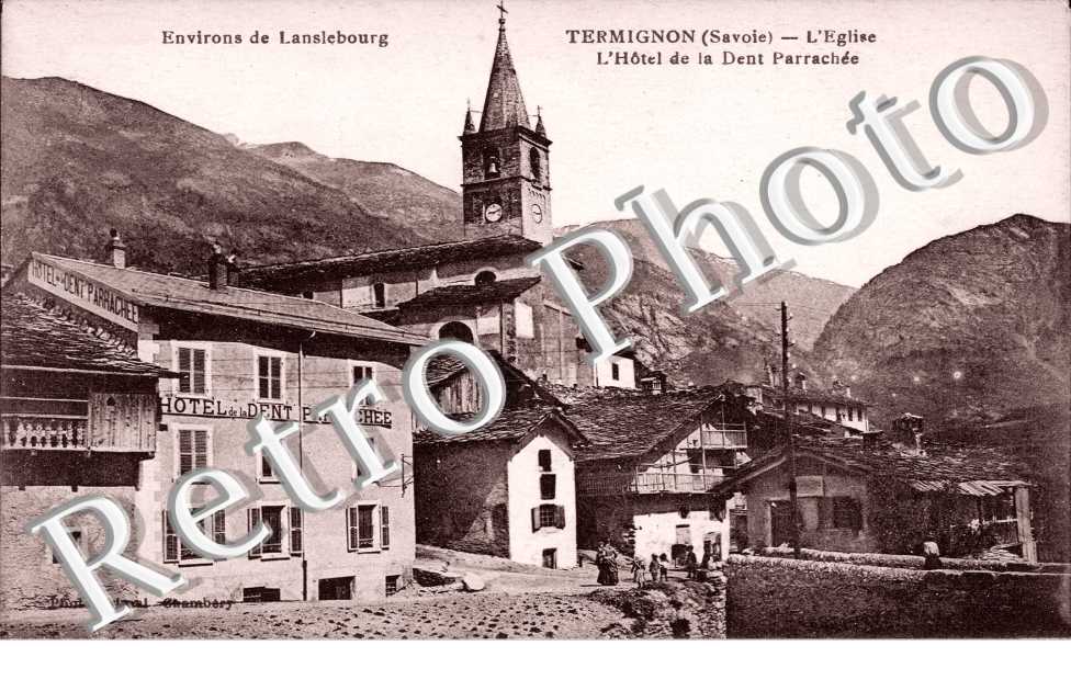 L'Eglise et l'Hotel de la Dent Parrachee