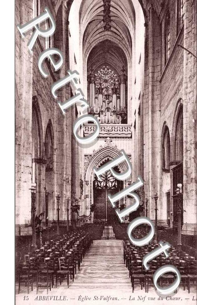 Eglise Saint Vulfran - La Nef vue du Choeur
