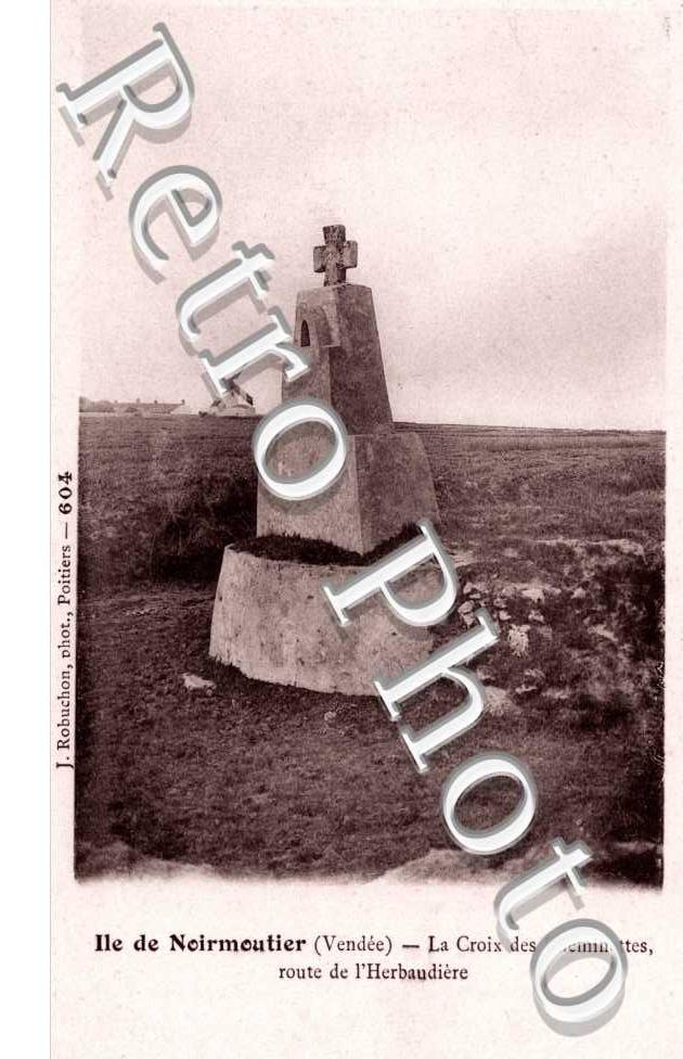 la Croix des Cheminettes route de l'Herbaudière