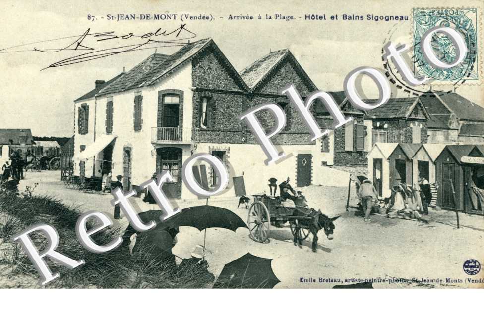Arrivee a la Plage, Hotel et Bains Sigogneau