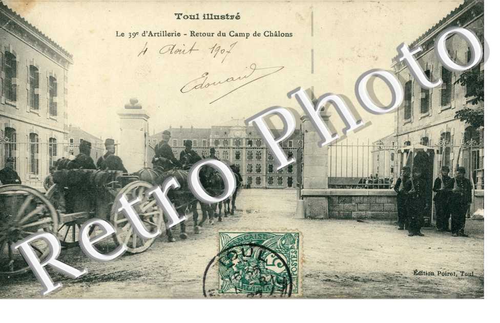 le 39eme d'Artillerie - retour du camp de Chalons