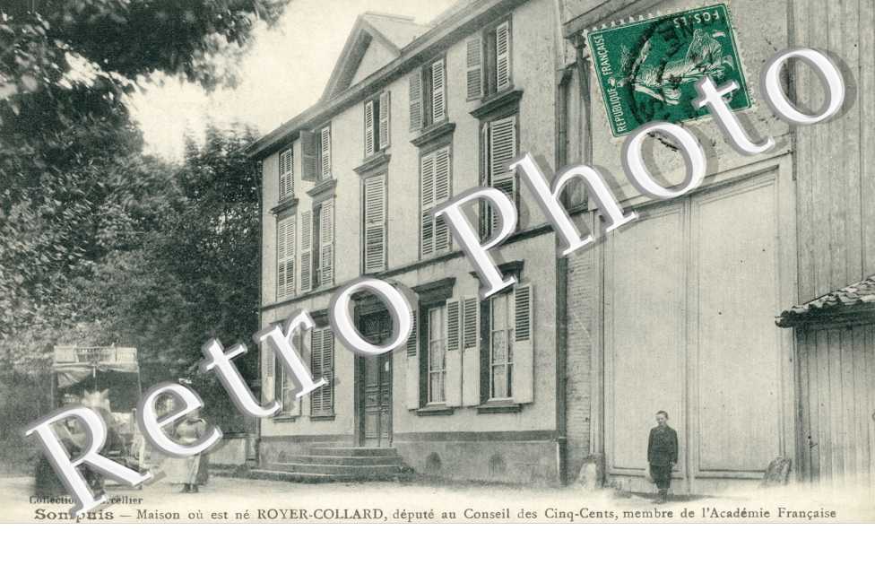 Maison ou est ne Royer Collard, depute des Cinq Cents, memebre de l'academie Francaise