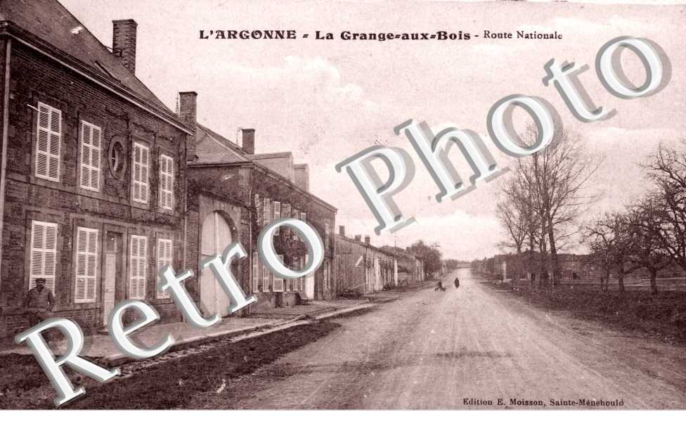 La Grange aux Bois, Route Nationale