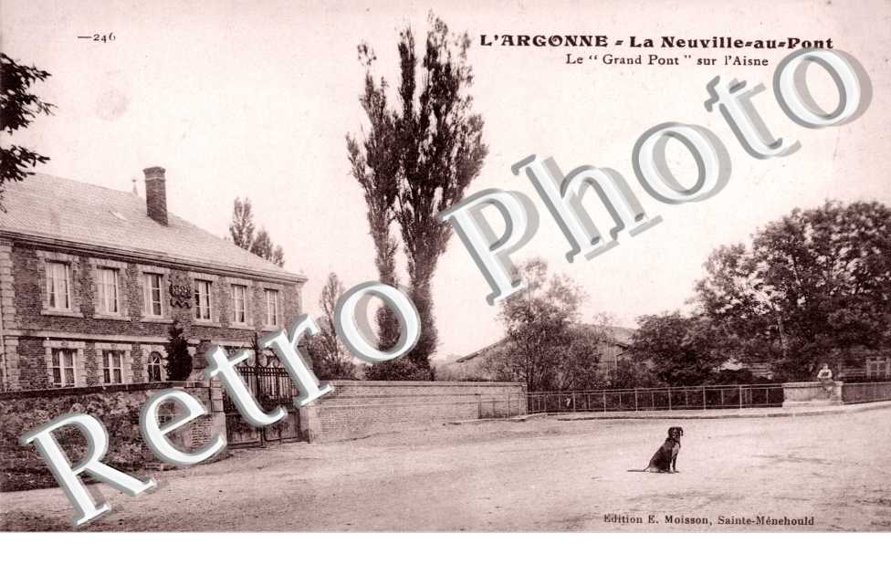 le " Grand Pont " sur l' Aisne