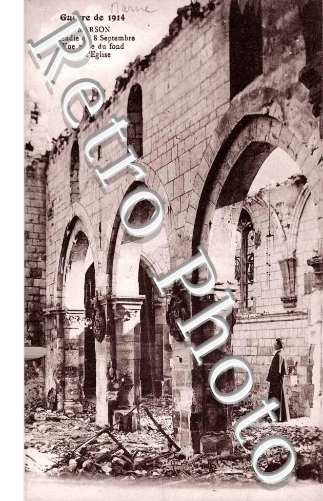 L'eglise Incendie du 8 septembre 1914