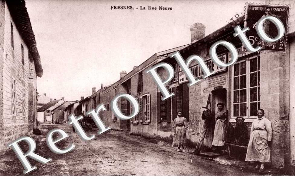 FRESNES la rue neuve
