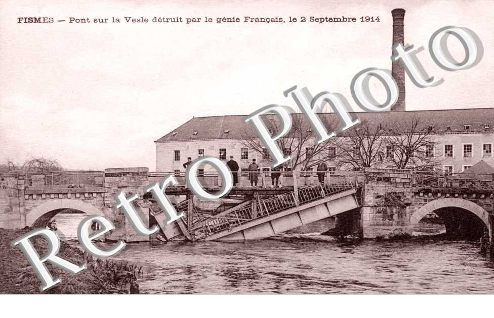 Pont  sur la Vesle detruit par le genie le 2 septembre 1914