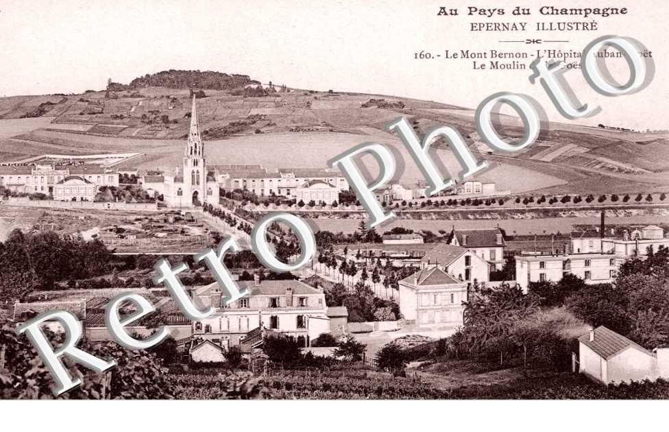 le Mont Bernon, l'Hopital Auban-Moët, le Moulin de la Goësse