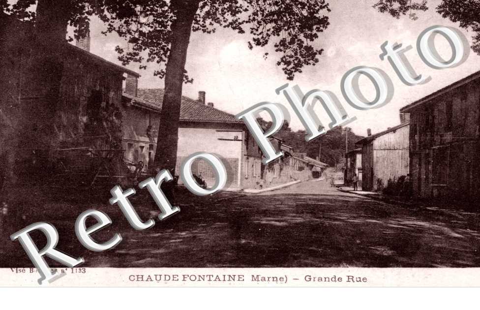 Chaude-Fontaine, Grande Rue