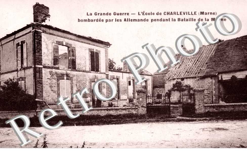 l'Ecole de Charleville bombardee par les Allemands pendant la Bataille de la Marne