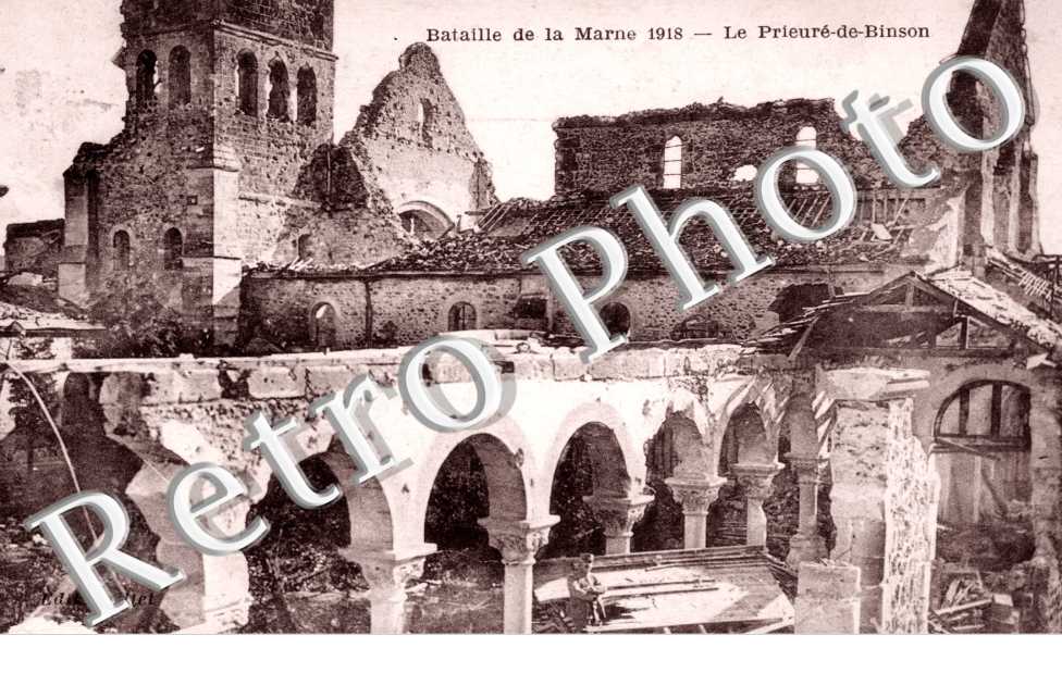 Binson-et-Orquigny, Bataille de la Marne 1918, Prieure de Binson