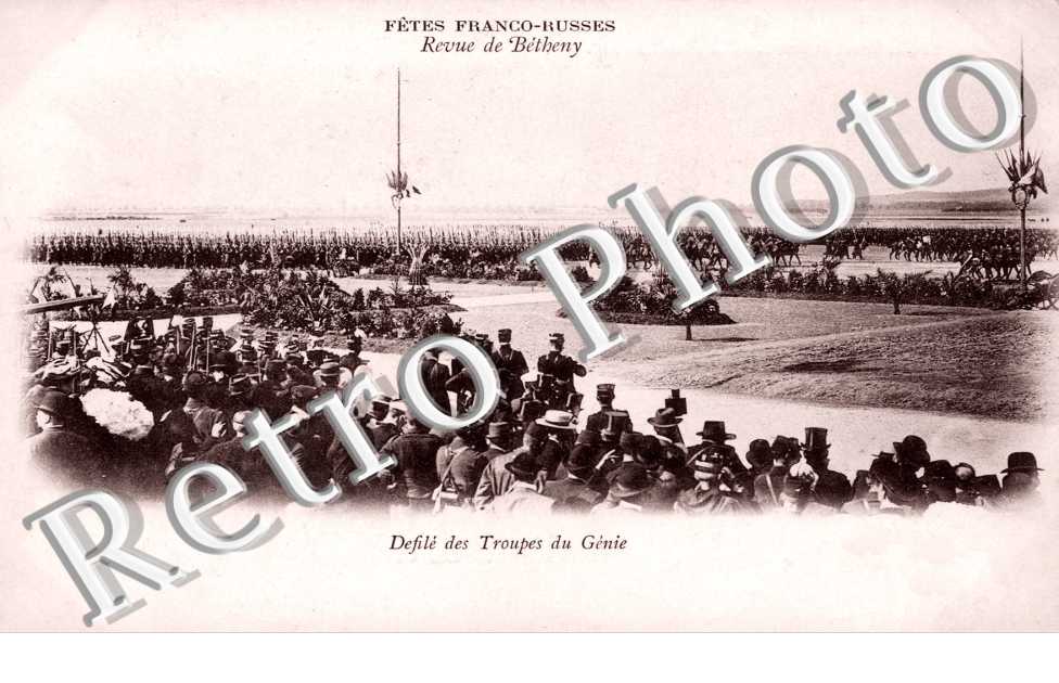 Fetes Franco-Russes, Revue de Betheny, Defile des Troupes du Genie