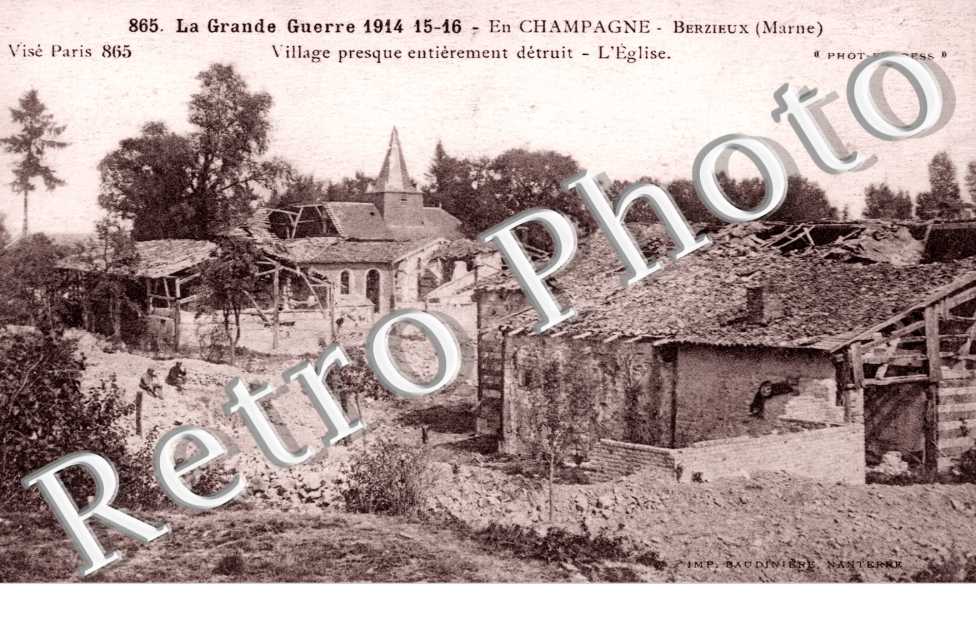 la Grande Guerre 1914-1916, Village presque entierement detruit, l'Eglise