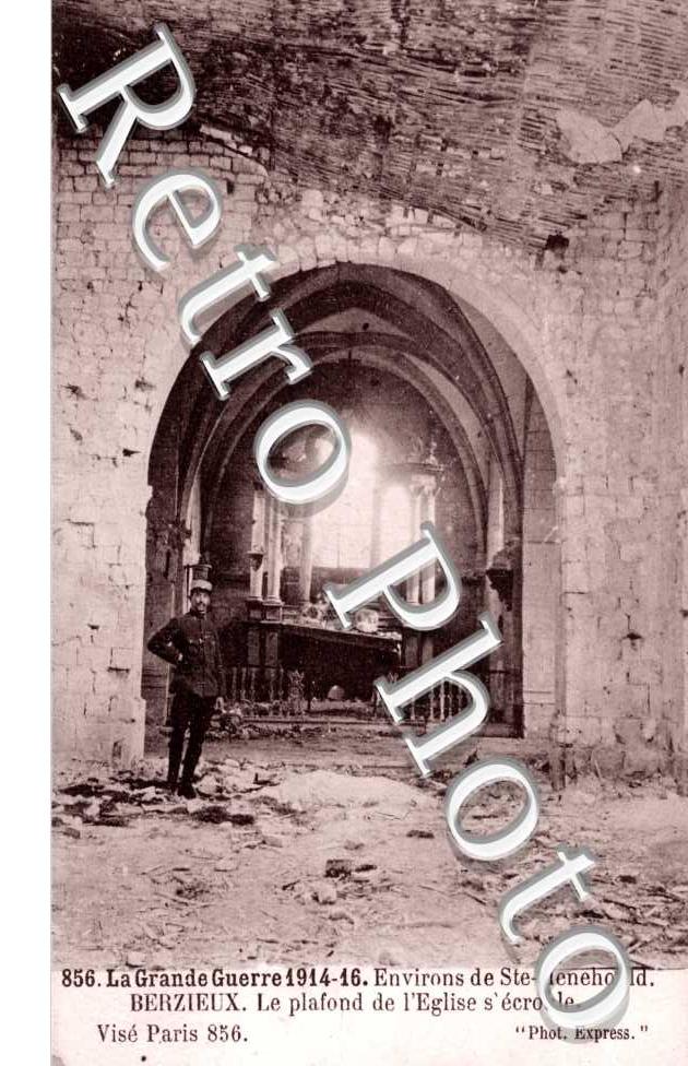 la Grande Guerre 1914-1916, le plafond de l'Eglise s'ecroule