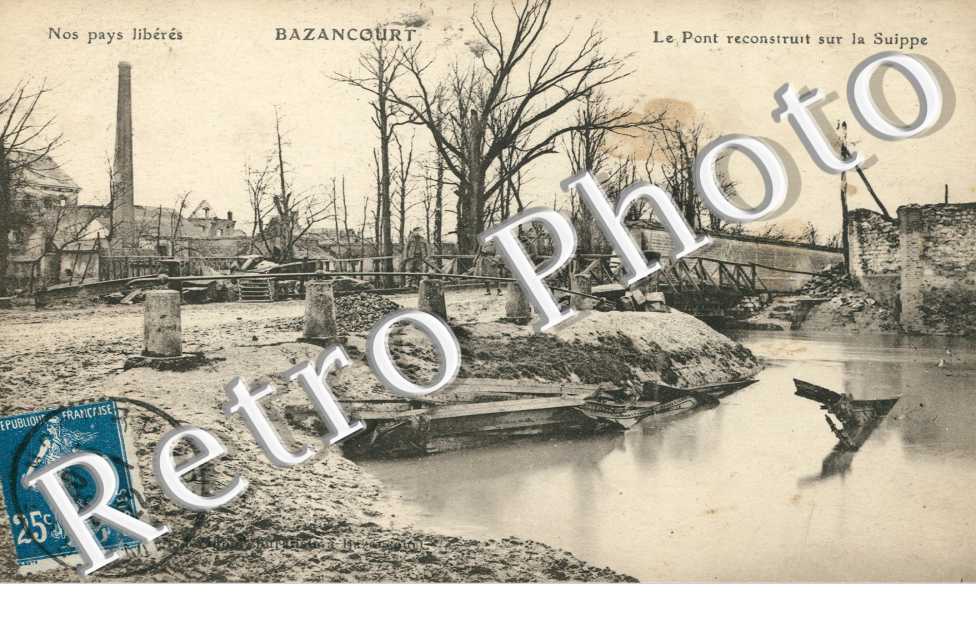 Le Pont reconstruit sur la Suippe