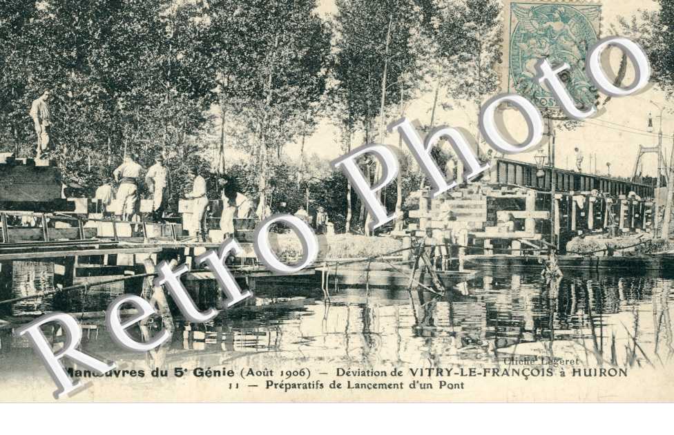 Manoeuvres du 5eme Genie, Deviation de Vitry a Huiron, Lancement d'un Pont