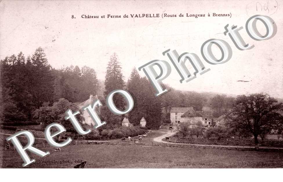 Chateau et ferme de Valpelle