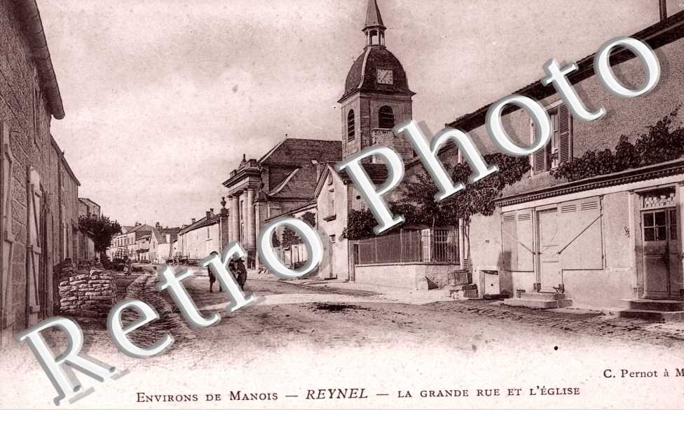 environs de Manois, Reynel, la Grande Rue et l' eglise