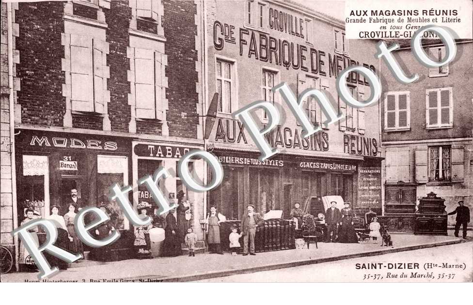 la rue du Marche Aux Magasins Reunis Grande fabrique de Meubles et literie en tous genres Croville-Giaconne