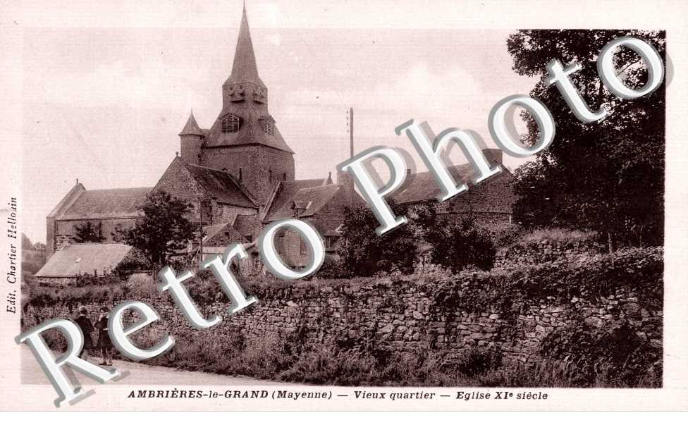 Ambrieres le Grand, Vieux Quartier et l'Eglise
