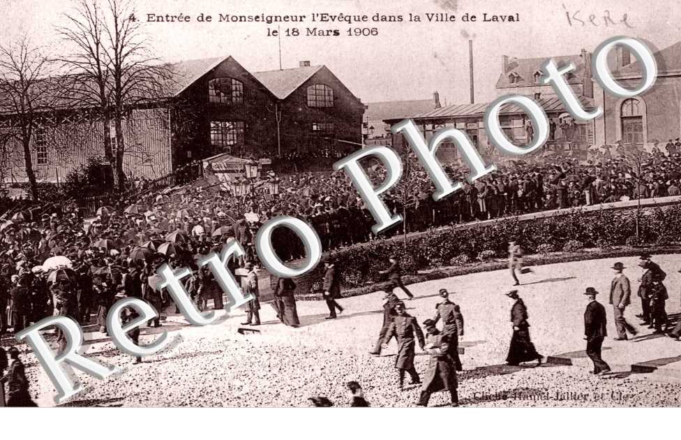 entr de Monseigneur l'Evue dabs la ville de Laval le 18 mars 1906