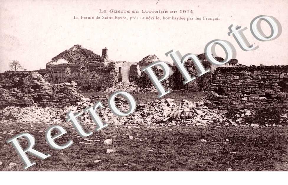 la ferme de Saint Epvre, bombardee par les francais