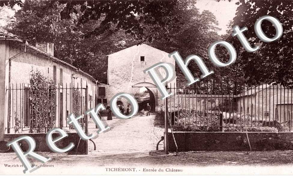 Tichemont Entree du Chateau