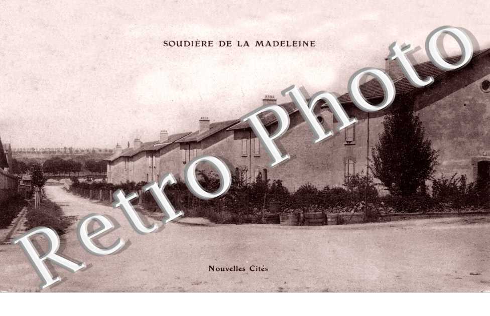 Soudiere de la Madeleine - nouvelles cites