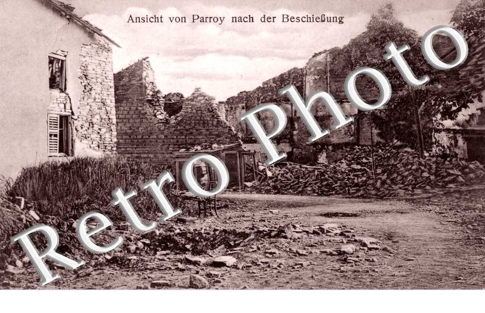 Ansicht von parroy nach der Beschiessung - feldpostkarte