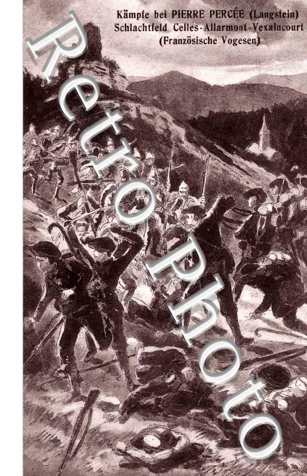 kampfe bei Pierre Percee - schlachtfeld Celles-Allarmont-Vexaincourt