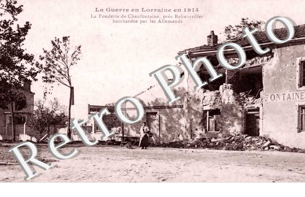 la Fonderie de Chaudefontaine Bombardée