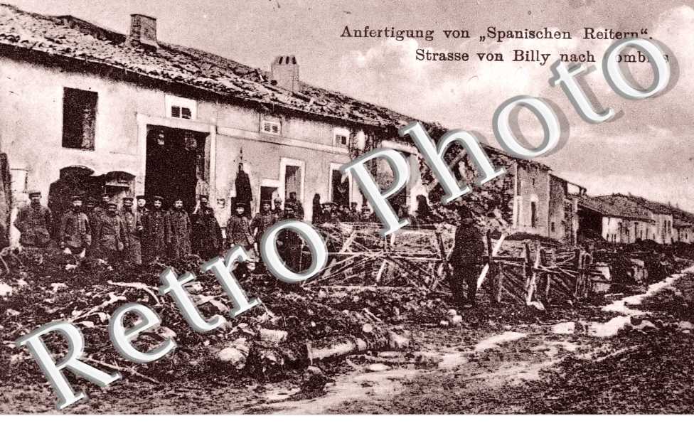 Anfertigung von Spanischen Reitern - strasse von Billy nach Combres  - feldpostkarte
