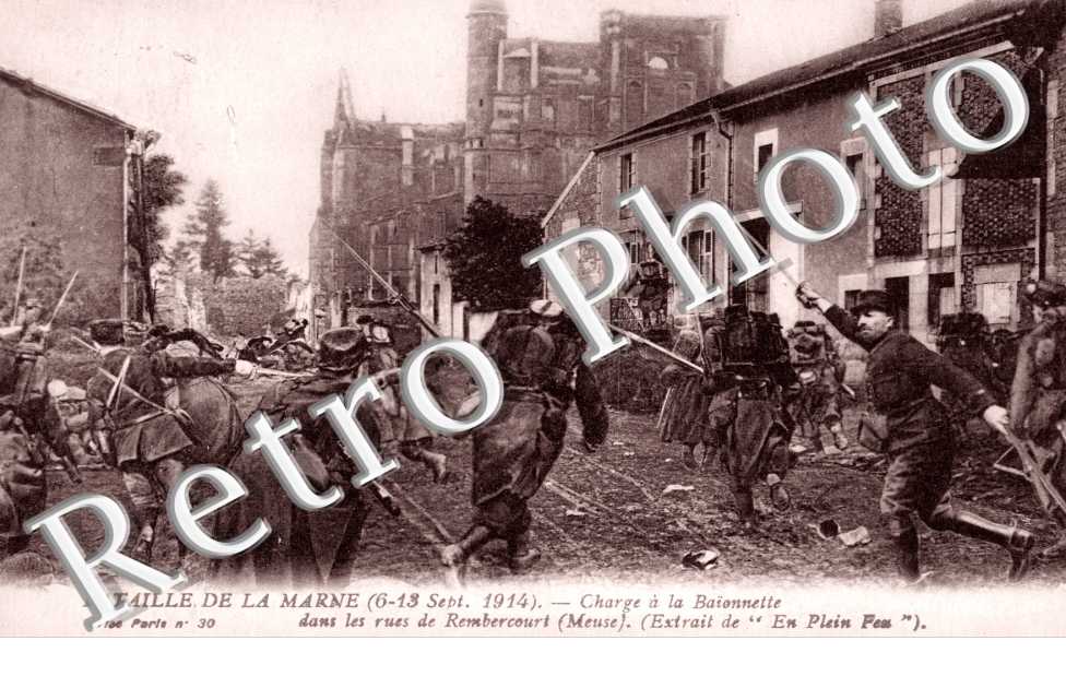 Bataille de la marne - charge a la Baionnette dans les rues de Rembercourt