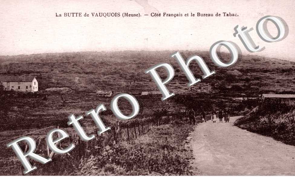 la Butte de Vaquois Cote Francais et le Bureau de Tabac