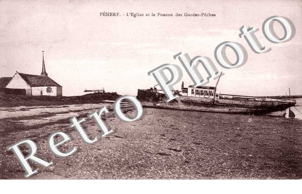 PENERF - Eglise et le Ponton des Gardes Peches