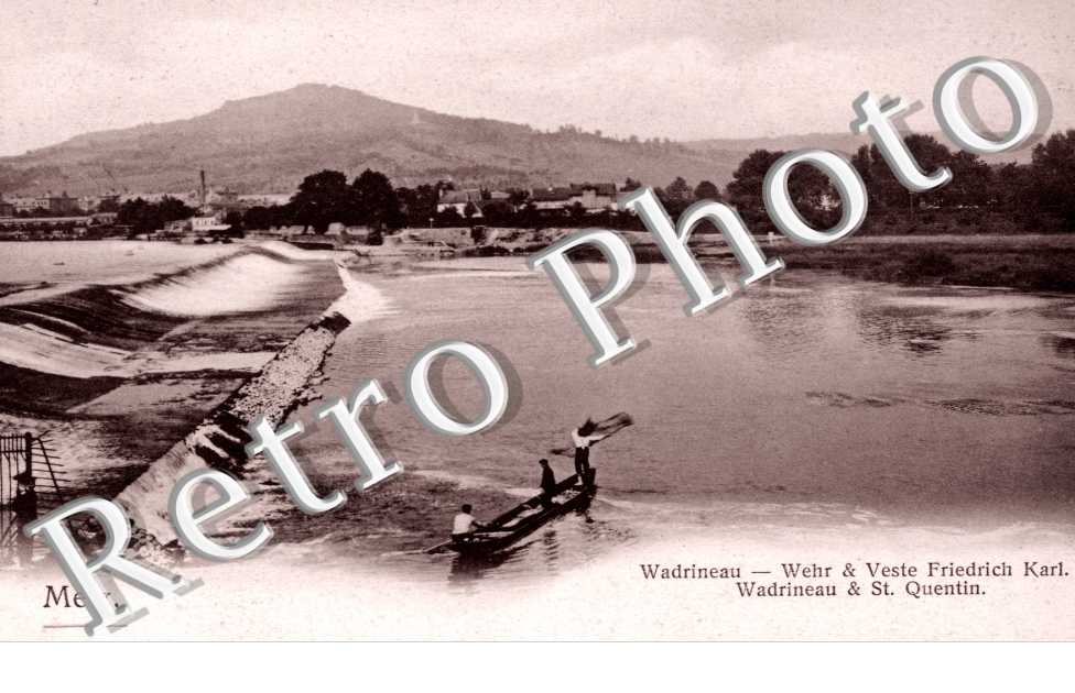  Wadrineau Wehr & Veste Friedrich Karl & St Quentin