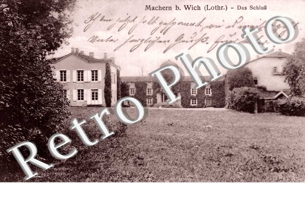Machern b. Wich (Lothr.), Das Schloß