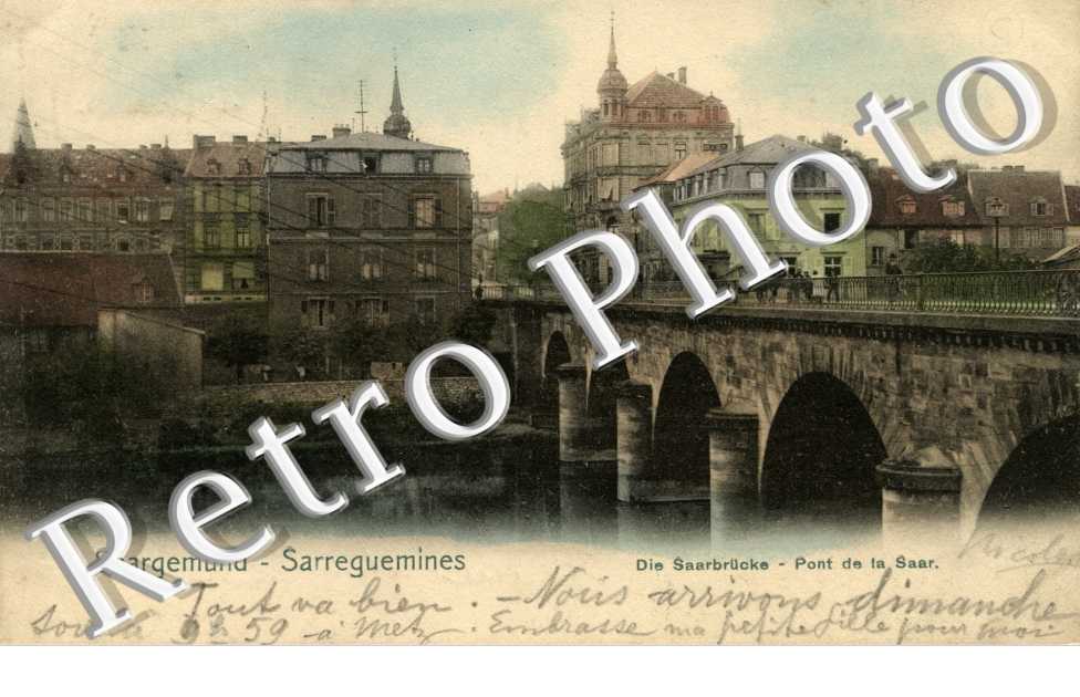 Die Saarbrucke - Le Pont de la Saar